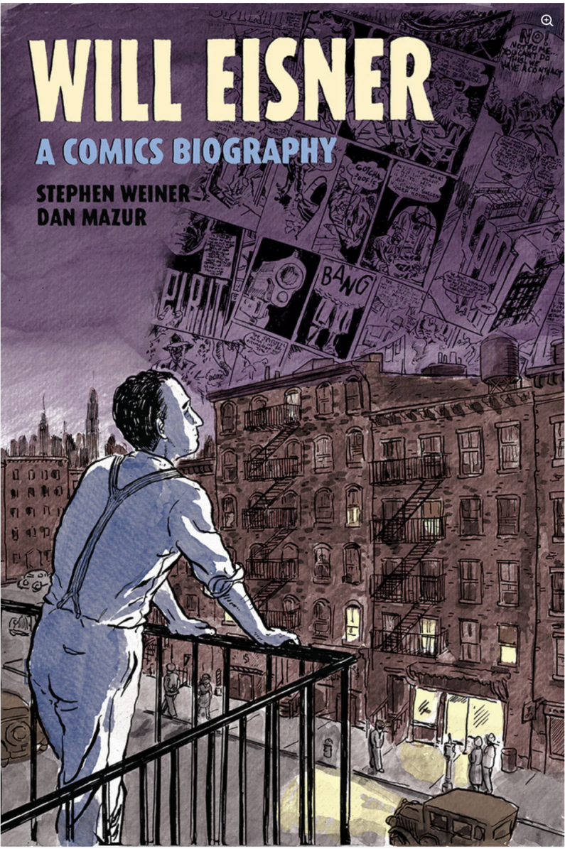 Will Eisner: A Comics Biography